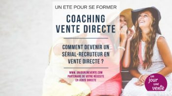 serial recruteur vente directe coaching